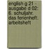 English G 21 - Ausgabe D 02: 6. Schuljahr. Das Ferienheft. Arbeitsheft