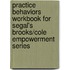 Practice Behaviors Workbook for Segal's Brooks/Cole Empowerment Series