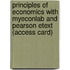Principles Of Economics With Myeconlab And Pearson Etext (Access Card)