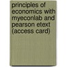 Principles Of Economics With Myeconlab And Pearson Etext (Access Card) door Ray C. Fair