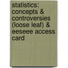 Statistics: Concepts & Controversies (Loose Leaf) & Eeseee Access Card door Sir Patrick Moore