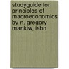 Studyguide For Principles Of Macroeconomics By N. Gregory Mankiw, Isbn door Cram101 Textbook Reviews