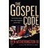 The Gospel Code: Novel Claims about Jesus, Mary Magdalene and Da Vinci