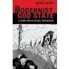 The Modernist God State: A Literary Study Of The Nazis Christian Reich door Michael Lackey