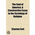 The Soul of America; A Constructive Essay in the Sociology of Religion