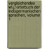 Vergleichendes Wï¿½Rterbuch Der Indogermanischen Sprachen, Volume 1