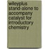 Wileyplus Stand-alone to Accompany Catalyst for Introductory Chemistry