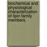 Biochemical And Physiological Characterization Of Lipin Family Members. door Jimmy Adusei Poku Donkor