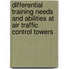 Differential Training Needs and Abilities at Air Traffic Control Towers door United States Government