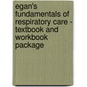 Egan's Fundamentals Of Respiratory Care - Textbook And Workbook Package door Robert M. Kacmarek