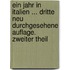 Ein Jahr In Italien ... Dritte Neu Durchgesehene Auflage. Zweiter Theil