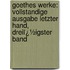 Goethes Werke: Vollstandige Ausgabe Letzter Hand, Dreiï¿½Igster Band