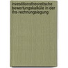 Investitionstheoretische Bewertungskalküle In Der Ifrs-rechnungslegung by Peter Koelen