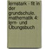 Lernstark - Fit In Der Grundschule. Mathematik 4: Lern- Und Übungsbuch