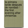 La primera tarde despues de Navidad / The First Evening After Christmas door Marta Rivera de la Cruz