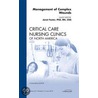 Management of Complex Wounds, An Issue of Critical Care Nursing Clinics door Janet Foster