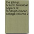 The John P. Branch Historical Papers of Randolph-Macon College Volume 2