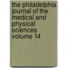 The Philadelphia Journal of the Medical and Physical Sciences Volume 14 door John Davidson Godman