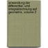 Anwendung Der Differential- Und Integralrechnung Auf Geometrie, Volume 2