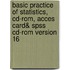 Basic Practice Of Statistics, Cd-Rom, Acces Card& Spss Cd-Rom Version 16
