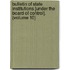 Bulletin Of State Institutions [Under The Board Of Control]. (Volume 10)