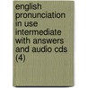 English Pronunciation In Use Intermediate With Answers And Audio Cds (4) door Mark Hancock