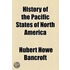 History of the Pacific States of North America Volume 9; Mexico. 1883-88