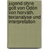 Jugend ohne Gott von Ödön von Horváth. Textanalyse und Interpretation