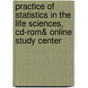 Practice Of Statistics In The Life Sciences, Cd-Rom& Online Study Center door Brigitte Baldi