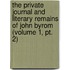 The Private Journal And Literary Remains Of John Byrom (Volume 1, Pt. 2)