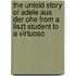 The Untold Story Of Adele Aus Der Ohe From A Liszt Student To A Virtuoso