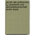 Archiv Der Politischen Ï¿½Konomie Und Polizeiwissenschaft, Erster Band