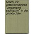 Bericht Zur Unterrichtseinheit "Umgang Mit Sachtexten" In Der Grundschule