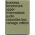 Business Benchmark Upper Intermediate Audio Cassettes Bec Vantage Edition
