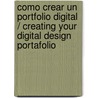 Como Crear Un Portfolio Digital / Creating Your Digital Design Portafolio door Ian Clazie