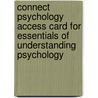 Connect Psychology Access Card for Essentials of Understanding Psychology door Robert Feldman