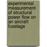 Experimental Measurement of Structural Power Flow on an Aircraft Fuselage door United States Government