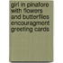 Girl in Pinafore with Flowers and Butterflies Encouragment Greeting Cards