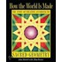 How The World Is Made: The Story Of Creation According To Sacred Geometry