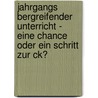 Jahrgangs Bergreifender Unterricht - Eine Chance Oder Ein Schritt Zur Ck? door Meike Voß