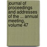 Journal of Proceedings and Addresses of the ... Annual Meeting, Volume 47 door National Educat