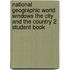 National Geographic World Windows the City and the Country 2 Student Book