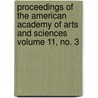 Proceedings of the American Academy of Arts and Sciences Volume 11, No. 3 by American Academy of Arts and Sciences