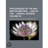 Proceedings of the Mid-Winter Meeting and of the Annual Session Volume 28 by Ohio State Bar Association Meeting