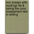 Real Essays With Readings 4E & Taking The Cuny Assessment Test In Writing