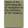 Report of the Commissioner of Navigation to the Secretary of the Treasury by United States Dept of Navigation