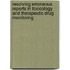 Resolving Erroneous Reports in Toxicology and Therapeutic Drug Monitoring