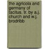 The Agricola And Germany Of Tacitus. Tr. By A.J. Church And W.J. Brodribb