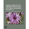 Transactions of the American Institute of Electrical Engineers Volume . 6 door United States Government