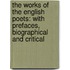the Works of the English Poets: with Prefaces, Biographical and Critical